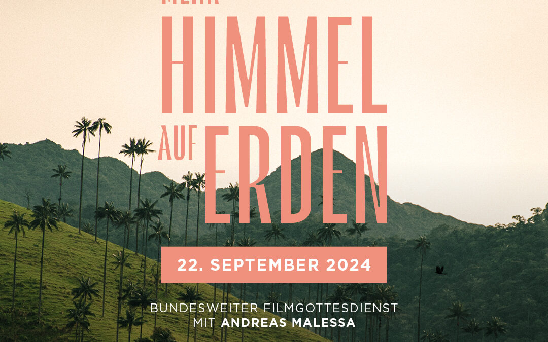 Bundesweiter Filmgottesdienst 2024 – wir sind dabei!